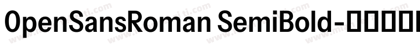 0penSansRoman SemiBold字体转换